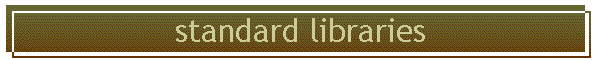 standard libraries
