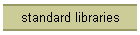 standard libraries