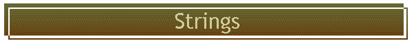 Strings