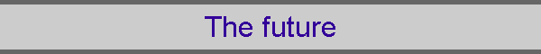 The future