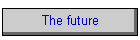 The future