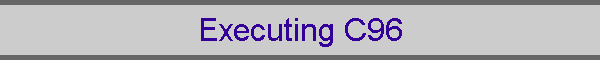 Executing C96