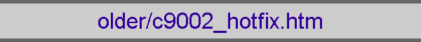 older/c9002_hotfix.htm